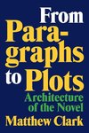 From Paragraphs to Plots