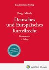 Deutsches und Europäisches Kartellrecht