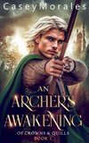 An Archer's Awakening