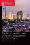 The Routledge Handbook of Planning Megacities in the Global South