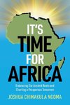 It's Time for Africa