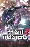 Prism Masters 2