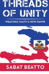 Threads of Unity Weaving Haiti's New Dawn