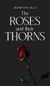 the roses and their thorns