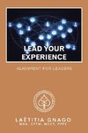 Lead Your Experience