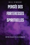 Percée des forteresses spirituelles