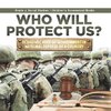 Who Will Protect Us?