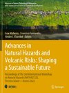 Advances in Natural Hazards and Volcanic Risks: Shaping a Sustainable Future