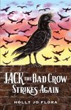 Jack the Bad Crow Strikes Again