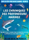 Les Chroniques des Profondeurs Marines