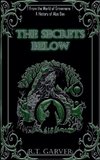 The Secrets Below