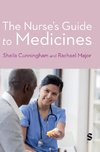 The Nurse's Guide to Medicines