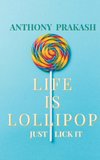 Life is Lollipop