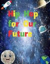 Hip Hop for Our Future