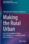 Making the Rural Urban