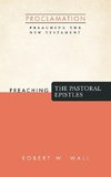 Preaching the Pastoral Epistles