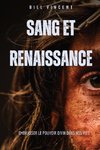 Sang et renaissance