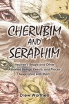 CHERUBIM AND SERAPHIM