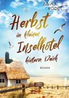 Herbst im kleinen Inselhotel hinterm Deich