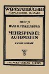 Die wirtschaftliche Verwendung von Mehrspindelautomaten