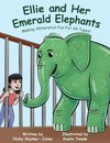 Ellie and Her Emerald Elephants