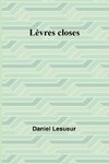 Lèvres closes