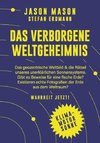 Das verborgene Weltgeheimnis