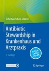 Antibiotic Stewardship in Krankenhaus und Arztpraxis