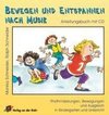 Bewegen und Entspannen nach Musik. Anleitungsbuch mit CD