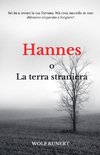 Hannes o La terra straniera