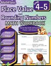 Place Value and Expanded Notations Math Workbook 4th and 5th Grade