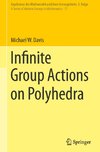 Infinite Group Actions on Polyhedra