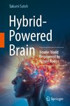 Hybrid-Powered Brain