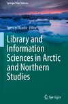 Library and Information Sciences in Arctic and Northern Studies