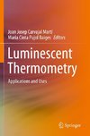 Luminescent Thermometry