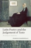 Latin Poetry and the Judgement of Taste