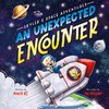 Skyler's Space Adventures An Unexpected Encounter