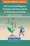 Advanced Intelligence Systems and Innovation in Entrepreneurship