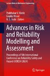 Advances in Risk and Reliability Modelling and Assessment