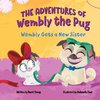 The Adventures of Wembly the Pug