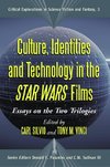 Culture, Identities and Technology in the Star Wars Films