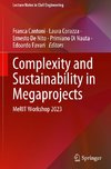 Complexity and Sustainability in Megaprojects