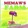 Memaw's Farm