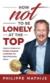 How not to be lonely at the top