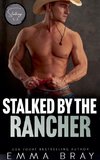 Stalked by the Rancher