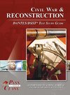 Civil War and Reconsctruction DANTES/DSST Test Study Guide