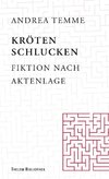 Kröten Schlucken