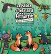 La Fable du Renard Affamé