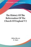 The History Of The Reformation Of The Church Of England V2