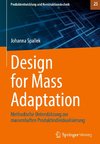 Design for Mass Adaptation